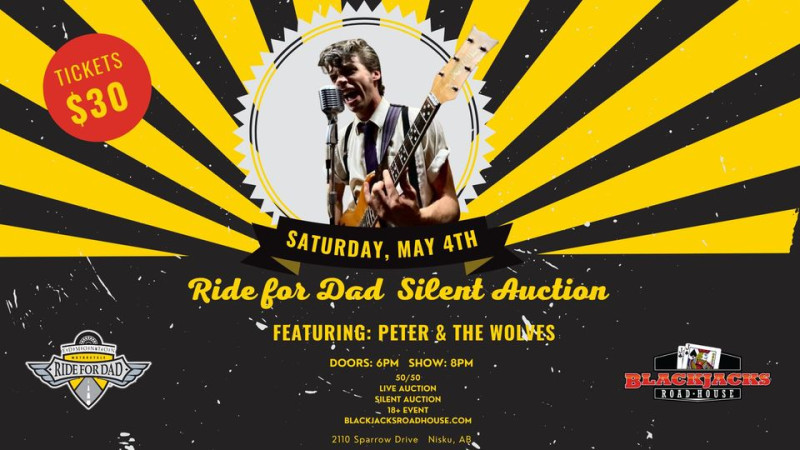 Ride For Dad Silent Auction w/ Peter & the Wolves